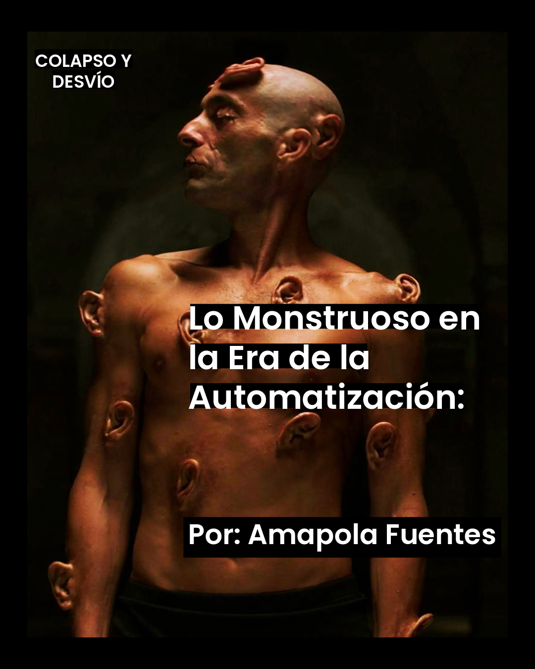 Lo Monstruoso en la Era de la automatización: IA, Horror Corporativo y  Chamanismo Tech.